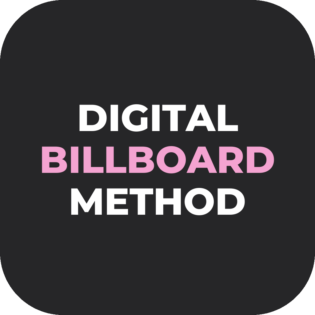 The Instagram Billboard Method